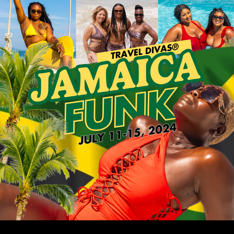 Jamaica Funk 2024 Trip 4 Travel Divas®