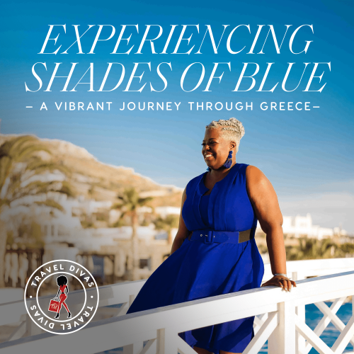 TravelDivas-Greece1-ExperiencingShadesOfBlue-square